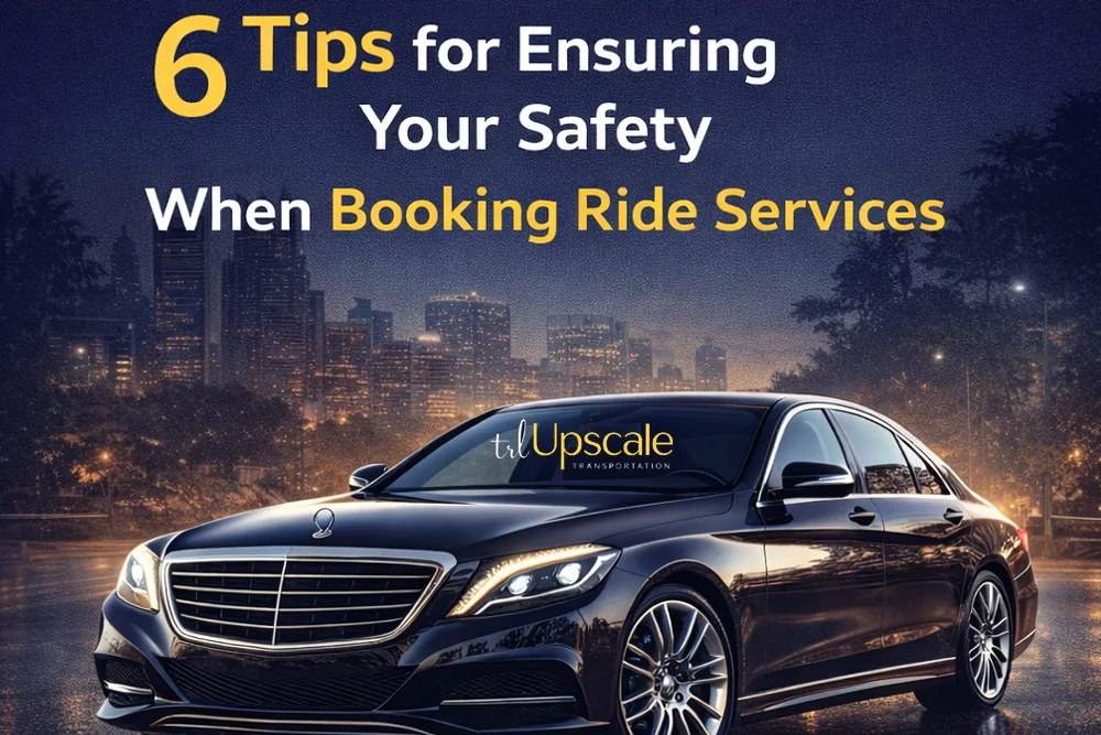 Ensuring Your Safety When Booking Ride Services